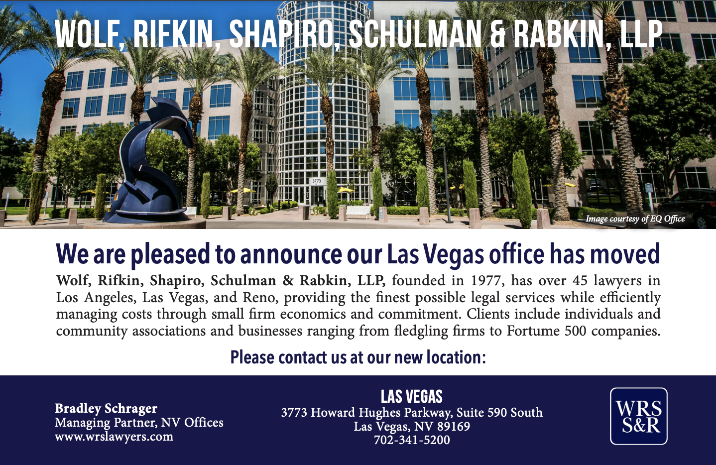 Wolf, Rifkin, Shapiro, Schulman & Rabkin, LLP Relocates Its Las Vegas ...